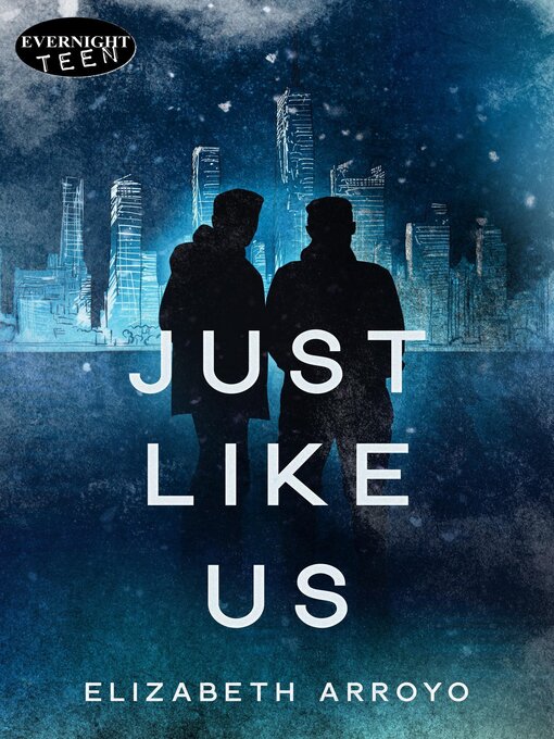 Title details for Just Like Us by Elizabeth Arroyo - Available